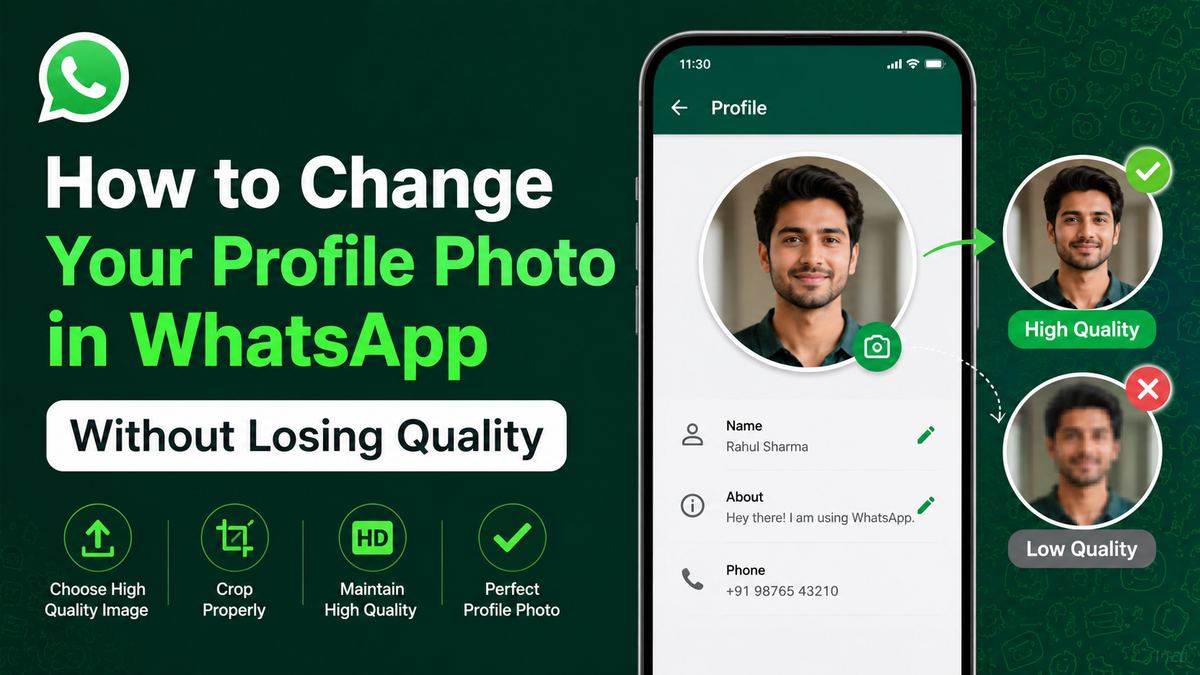 How to Change Your Profile Photo in WhatsApp Without Losing Quality